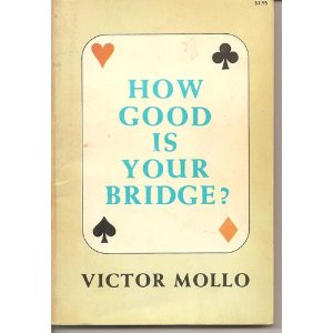 how good is your bridge mollo